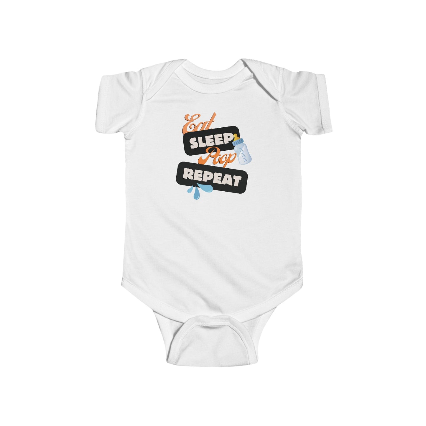 Eat Sleep Poop Repeat Infant Bodysuit