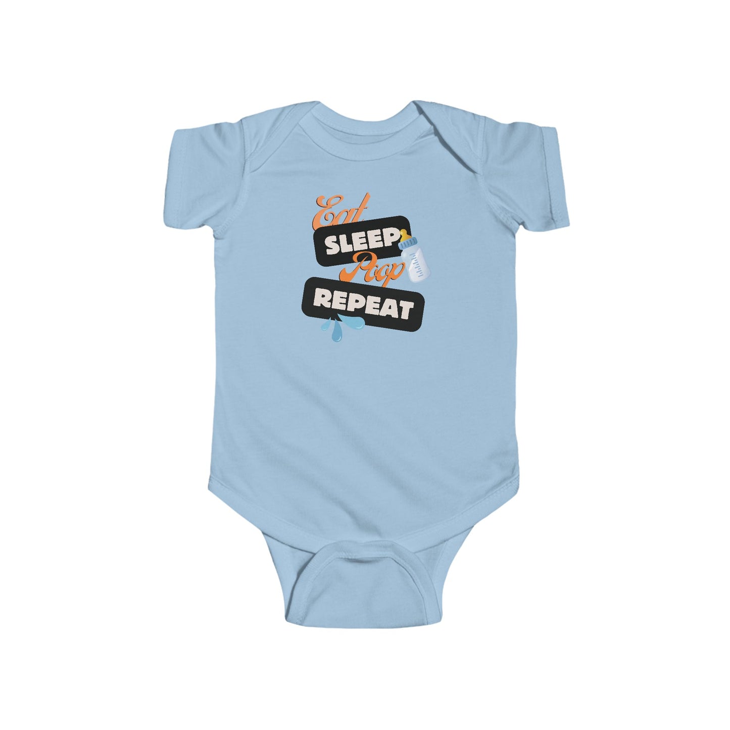 Eat Sleep Poop Repeat Infant Bodysuit