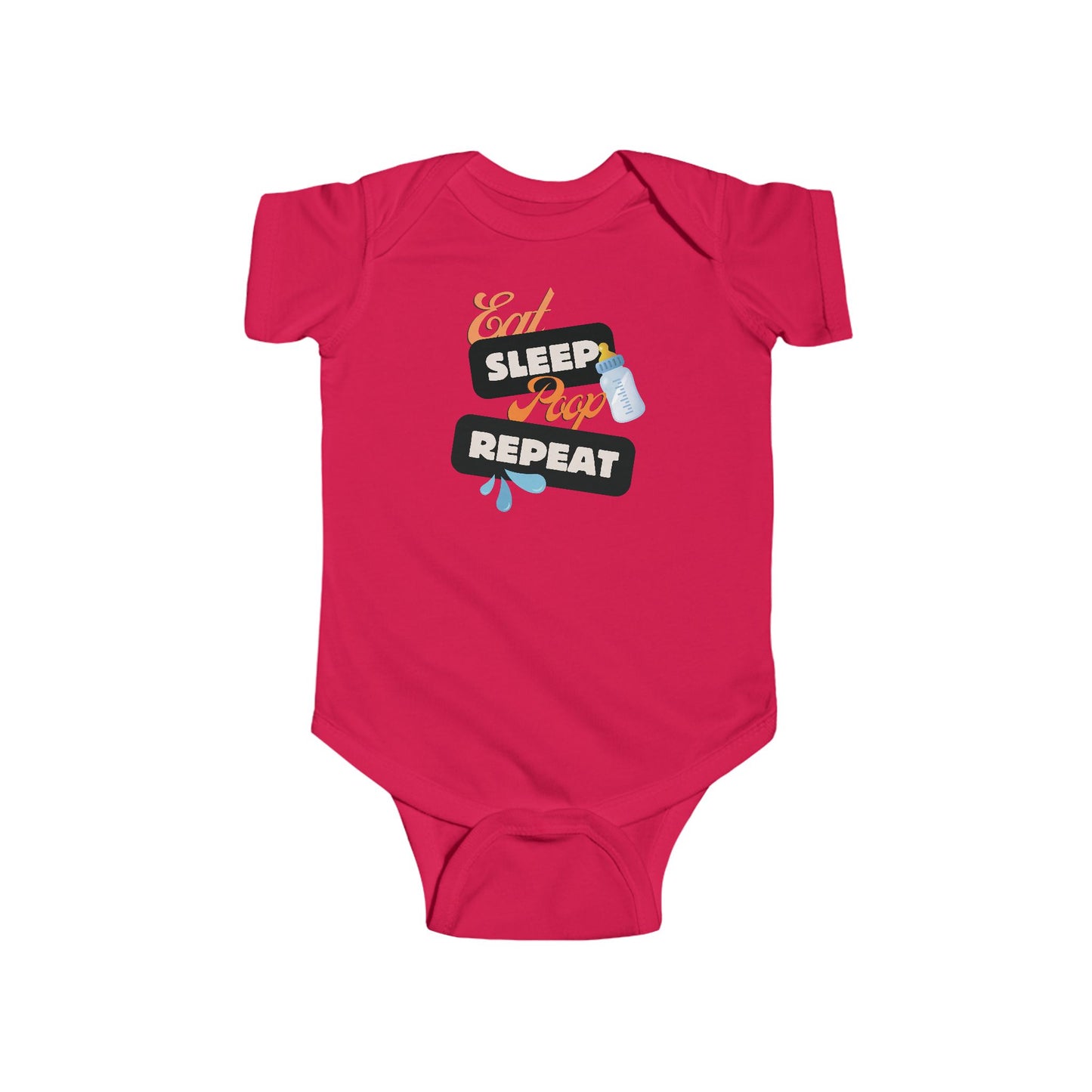 Eat Sleep Poop Repeat Infant Bodysuit