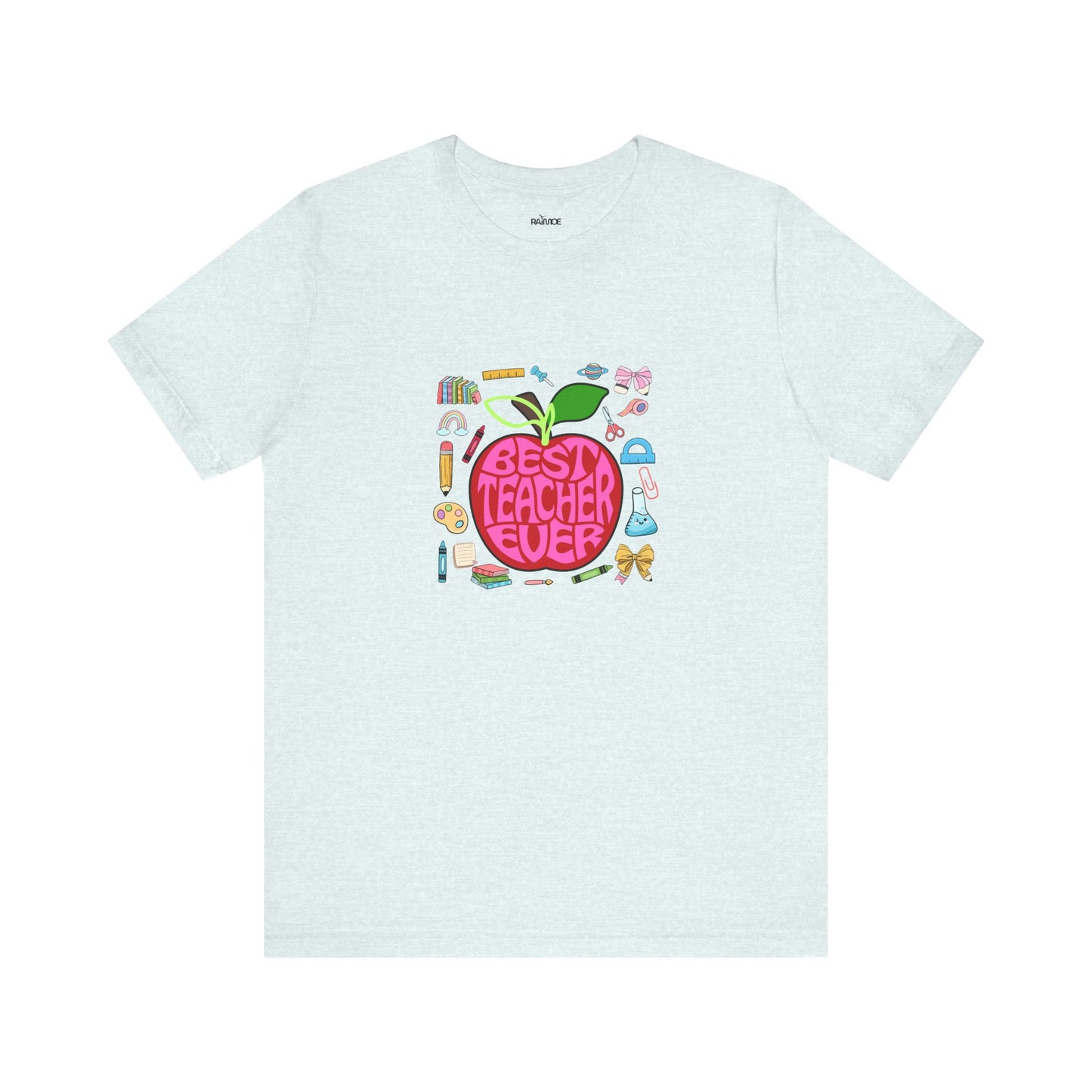 Best Teacher Ever T-Shirt