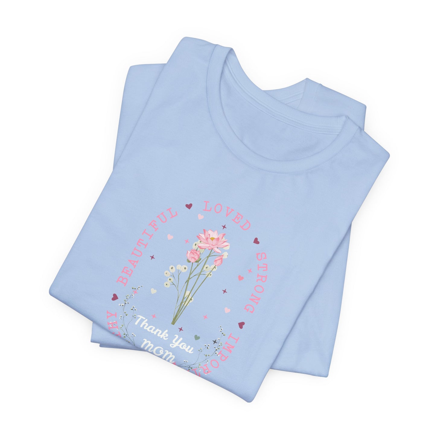 Mom Strength Pink Flower Graphic Tee