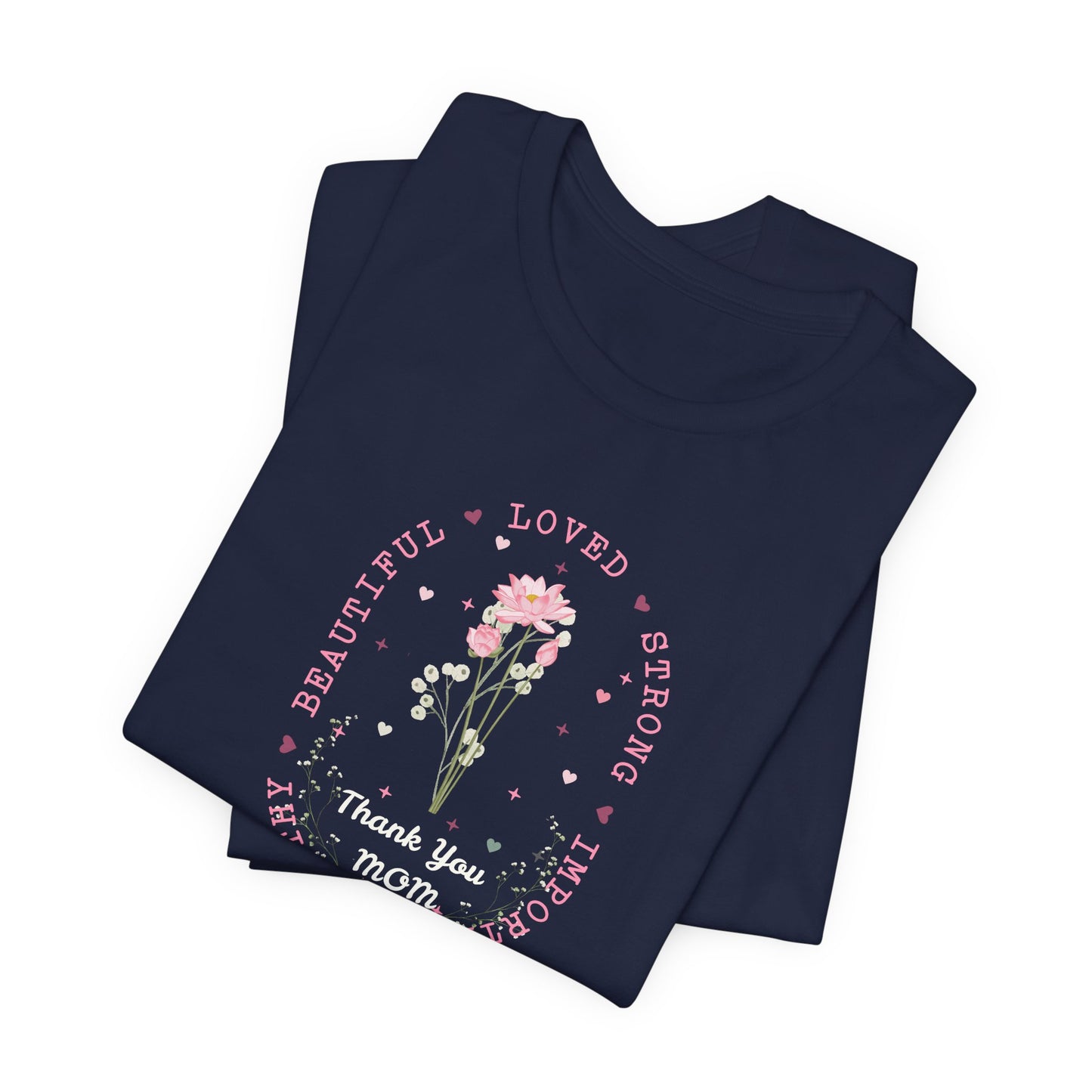 Mom Strength Pink Flower Graphic Tee
