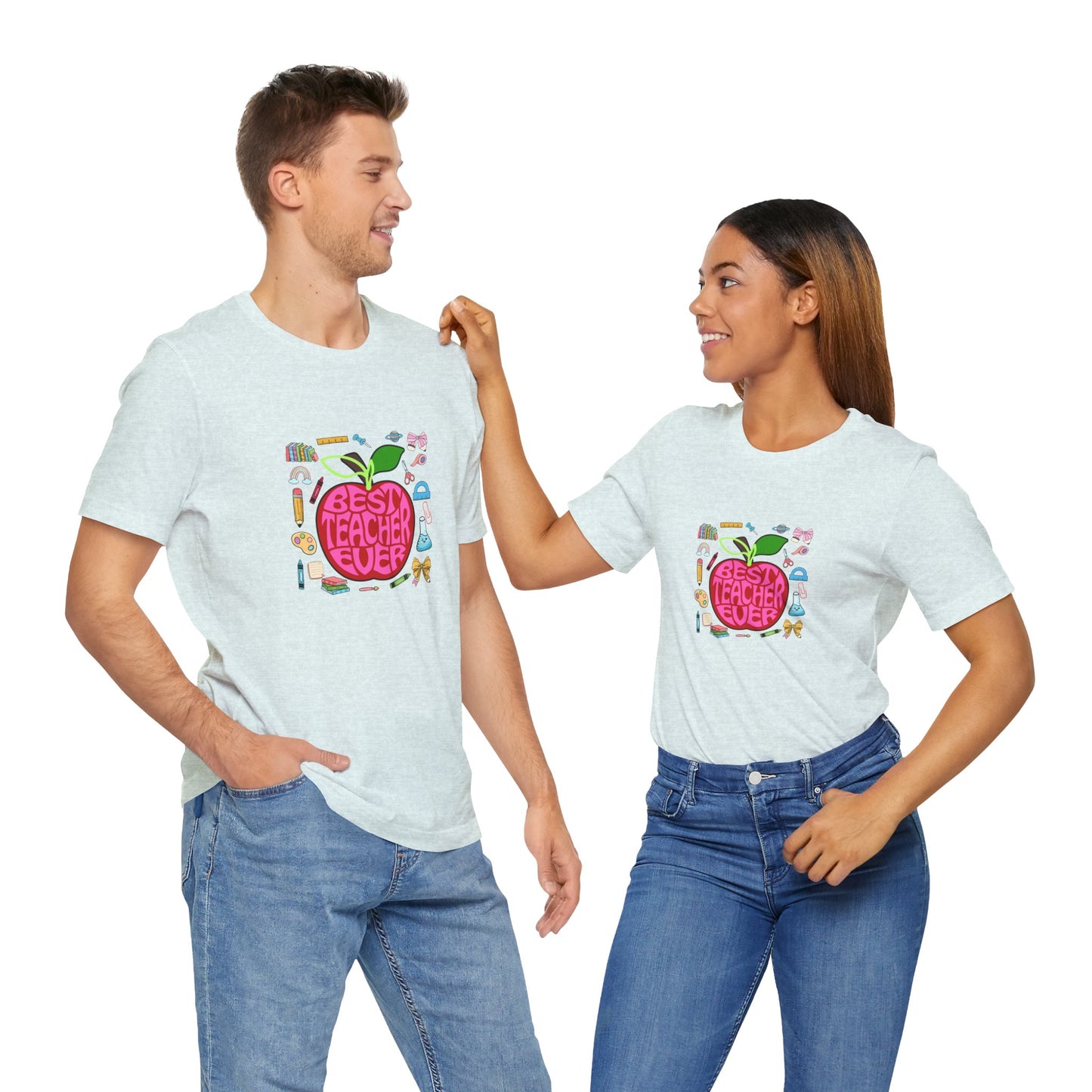 Best Teacher Ever T-Shirt