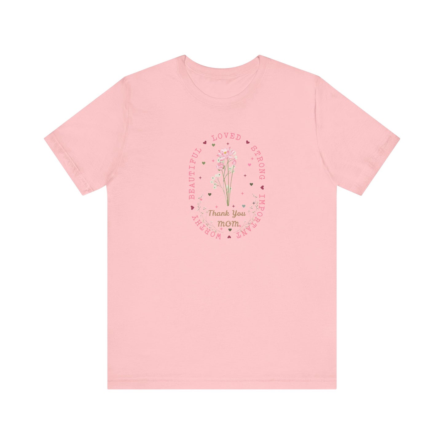 Mom Strength Pink Flower Graphic Tee
