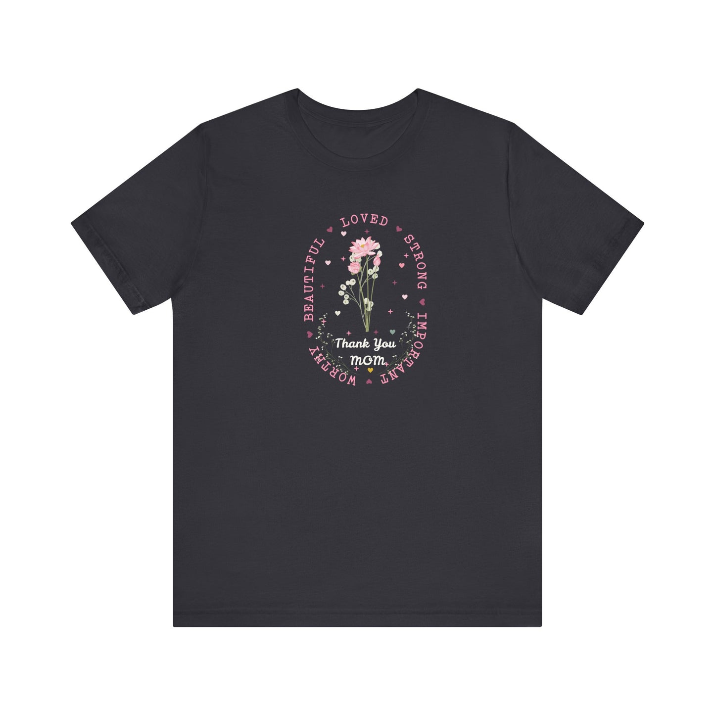 Mom Strength Pink Flower Graphic Tee