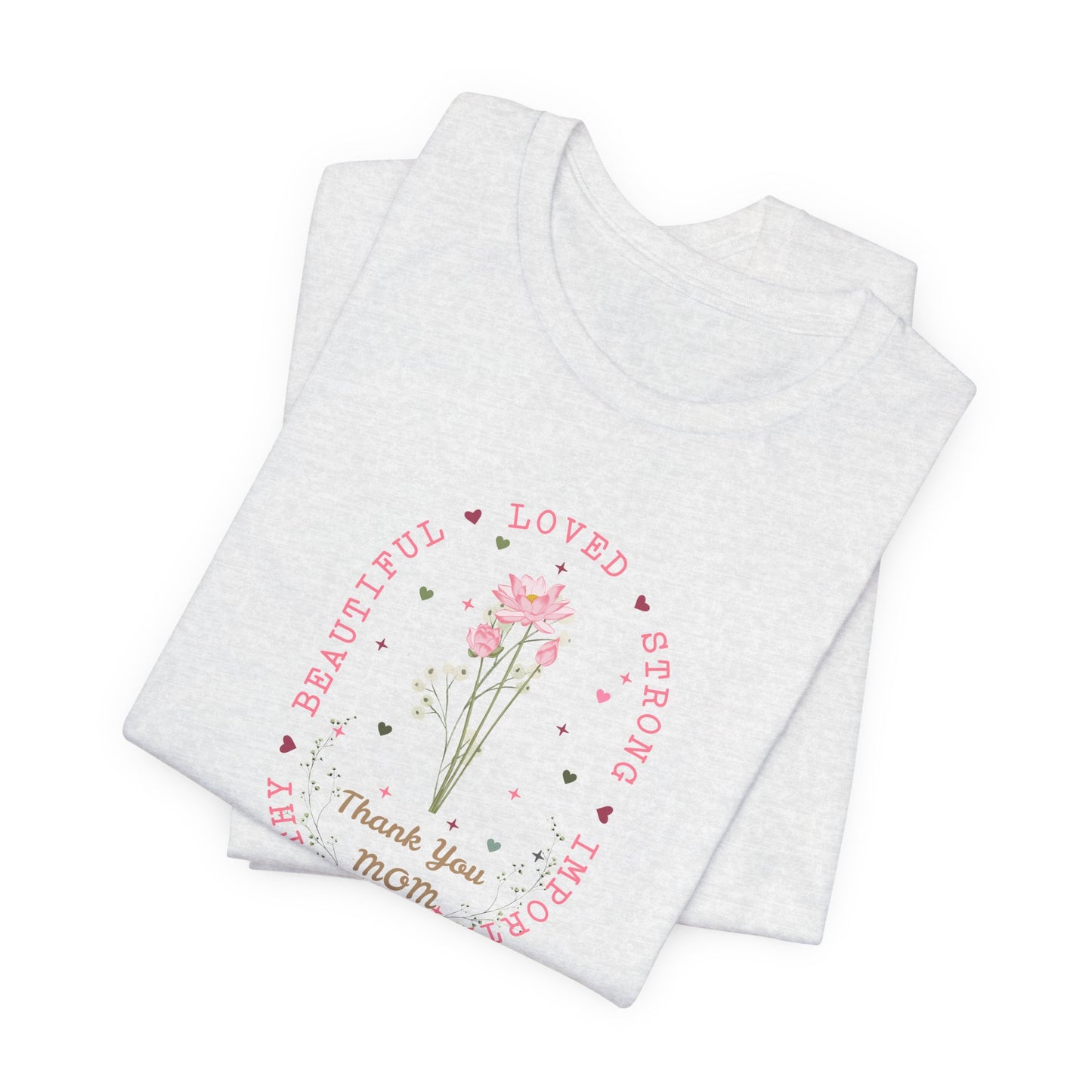 Mom Strength Pink Flower Graphic Tee
