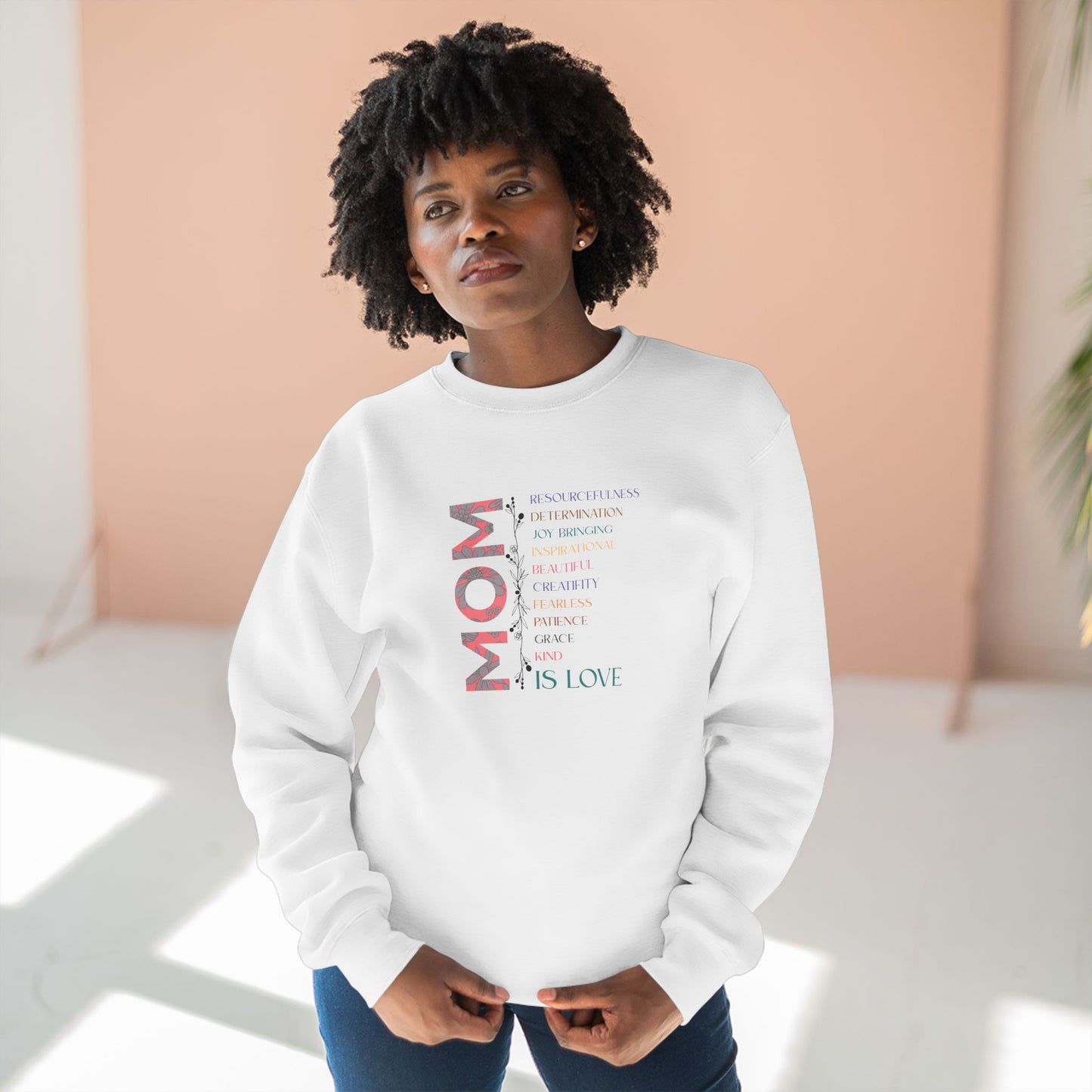 Mom's Inspiring Quality Crewneck Sweatshirt