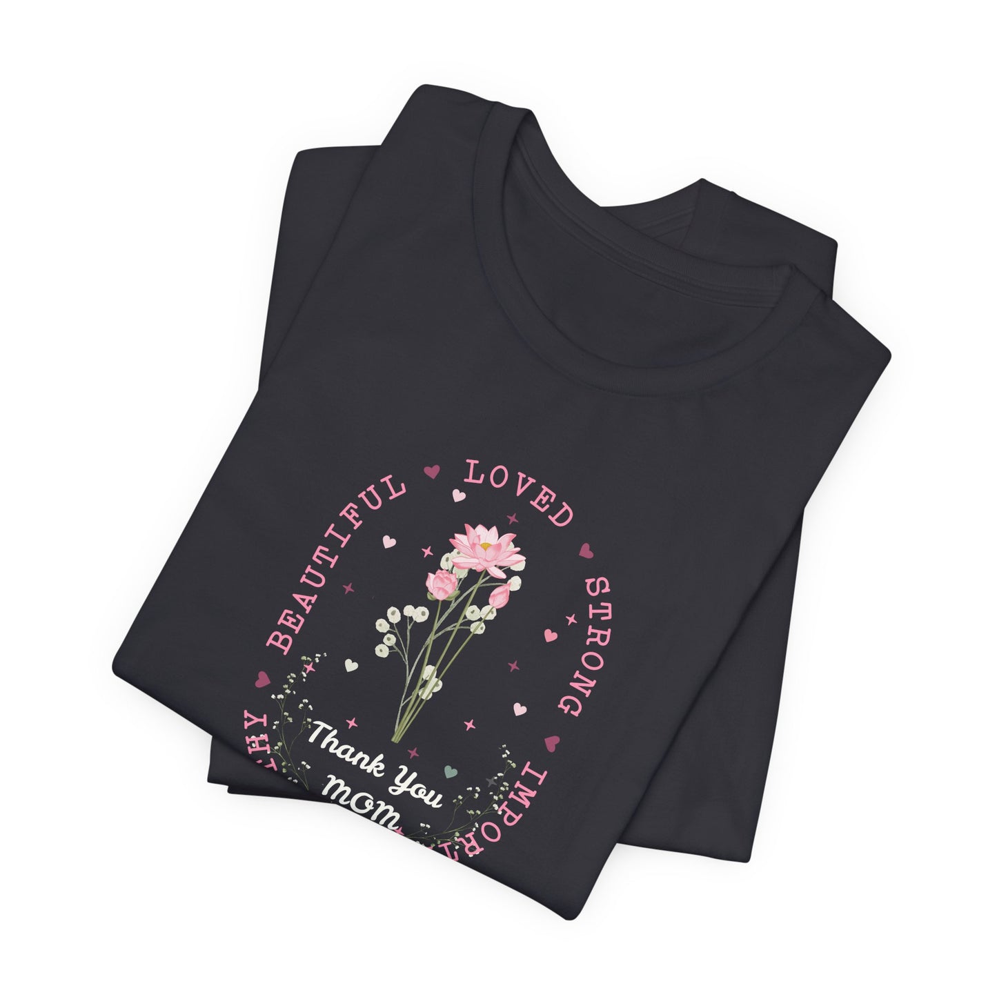 Mom Strength Pink Flower Graphic Tee