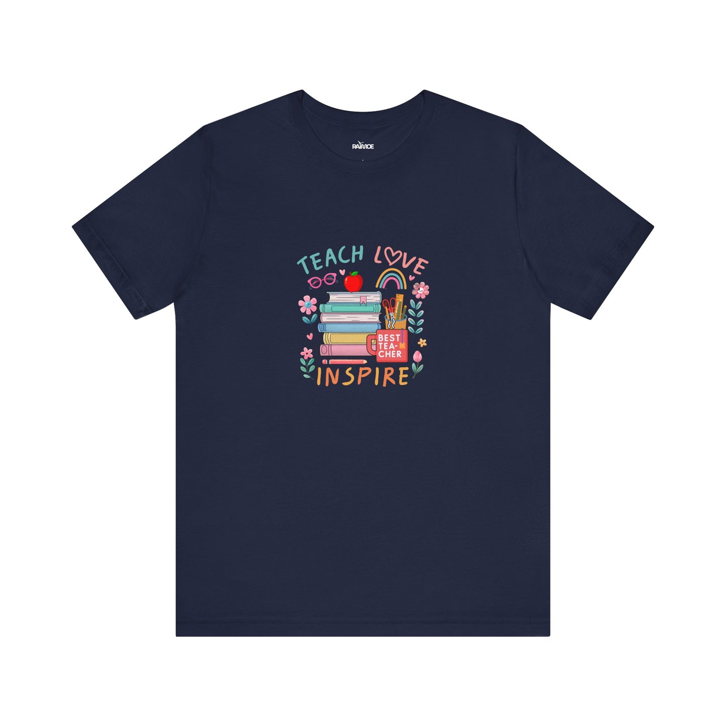 Teach Love Learn Graphic T-Shirt