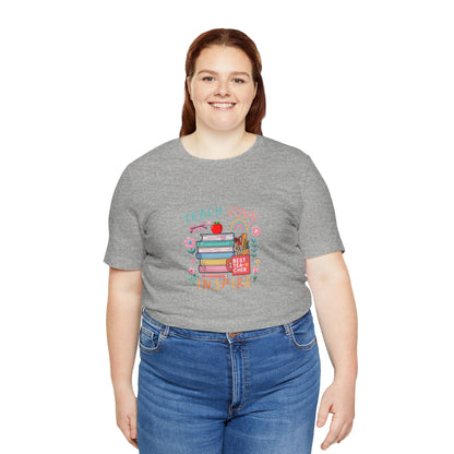 Teach Love Learn Graphic T-Shirt