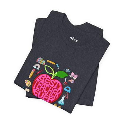 Best Teacher Ever T-Shirt