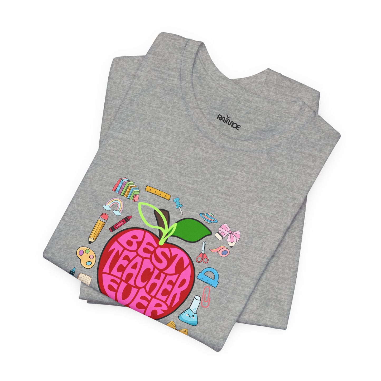 Best Teacher Ever T-Shirt