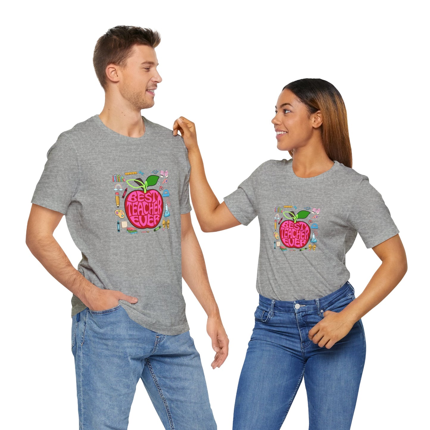 Best Teacher Ever T-Shirt