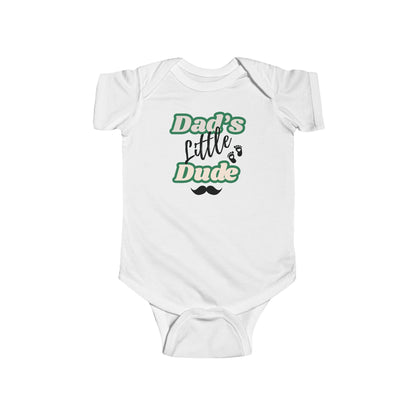Dad's Little Dude Infant Bodysuit