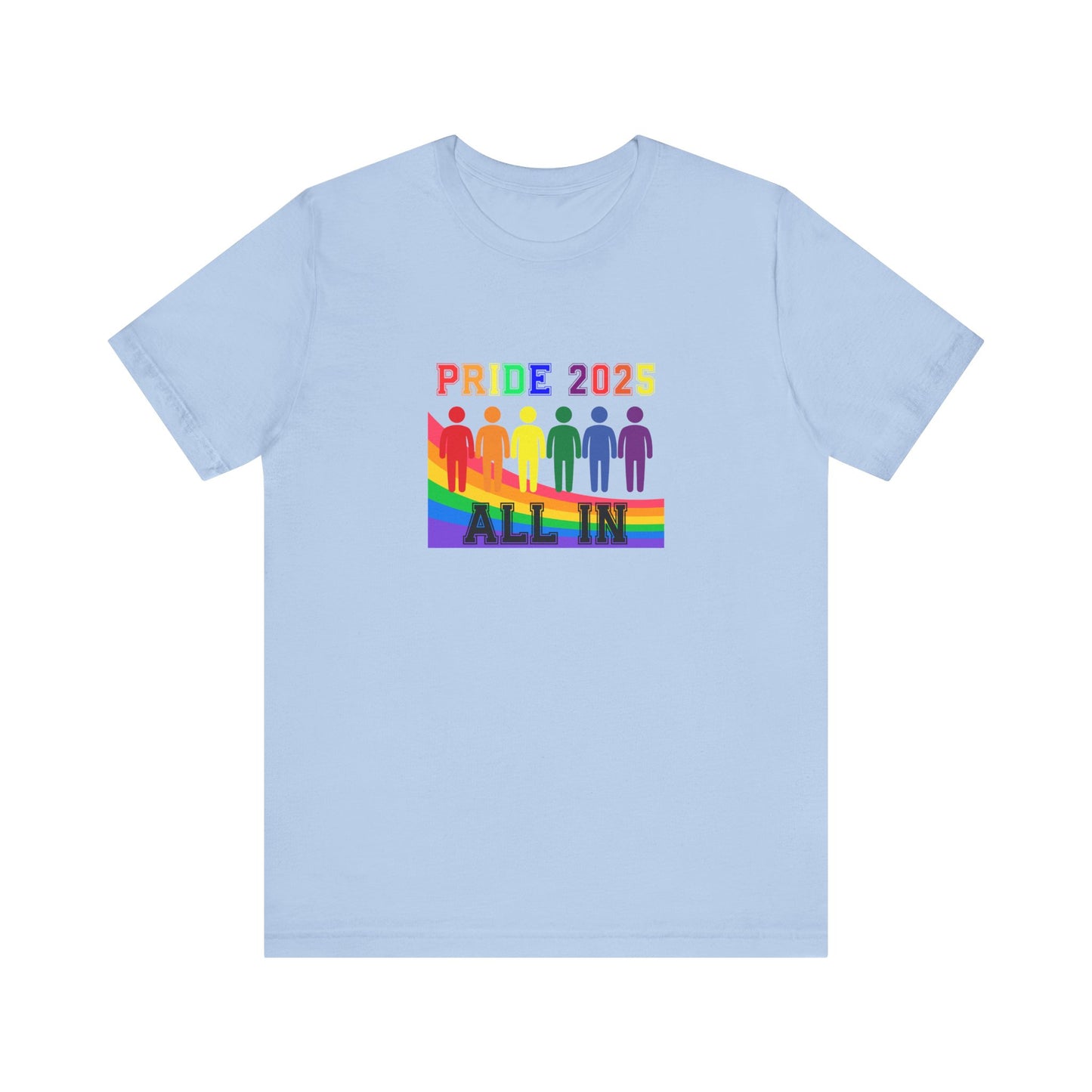 Pride 2025 All in Unisex Tee