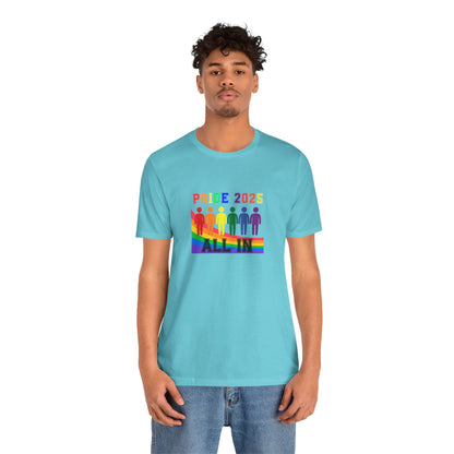 Pride 2025 All in Unisex Tee