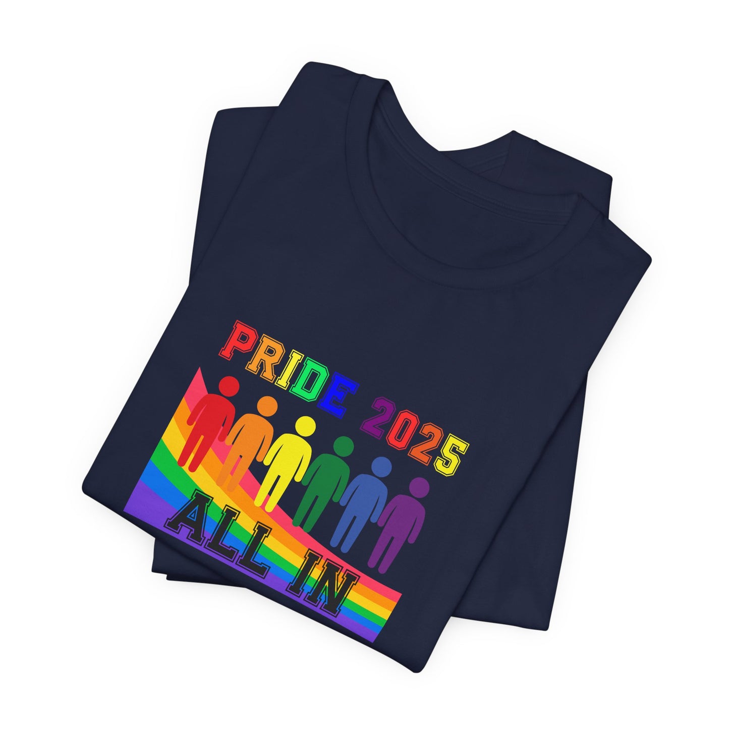 Pride 2025 All in Unisex Tee