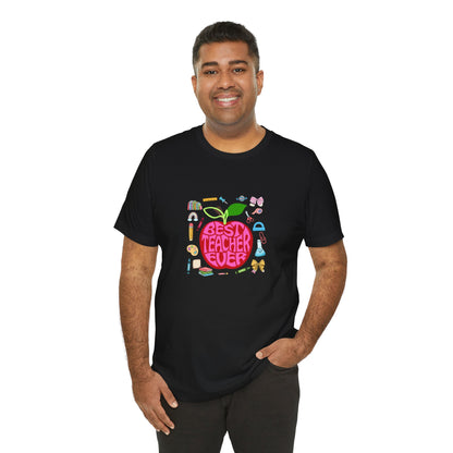 Best Teacher Ever T-Shirt