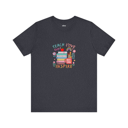 Teach Love Learn Graphic T-Shirt