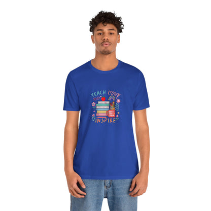 Teach Love Learn Graphic T-Shirt
