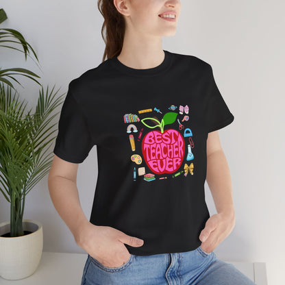 Best Teacher Ever T-Shirt