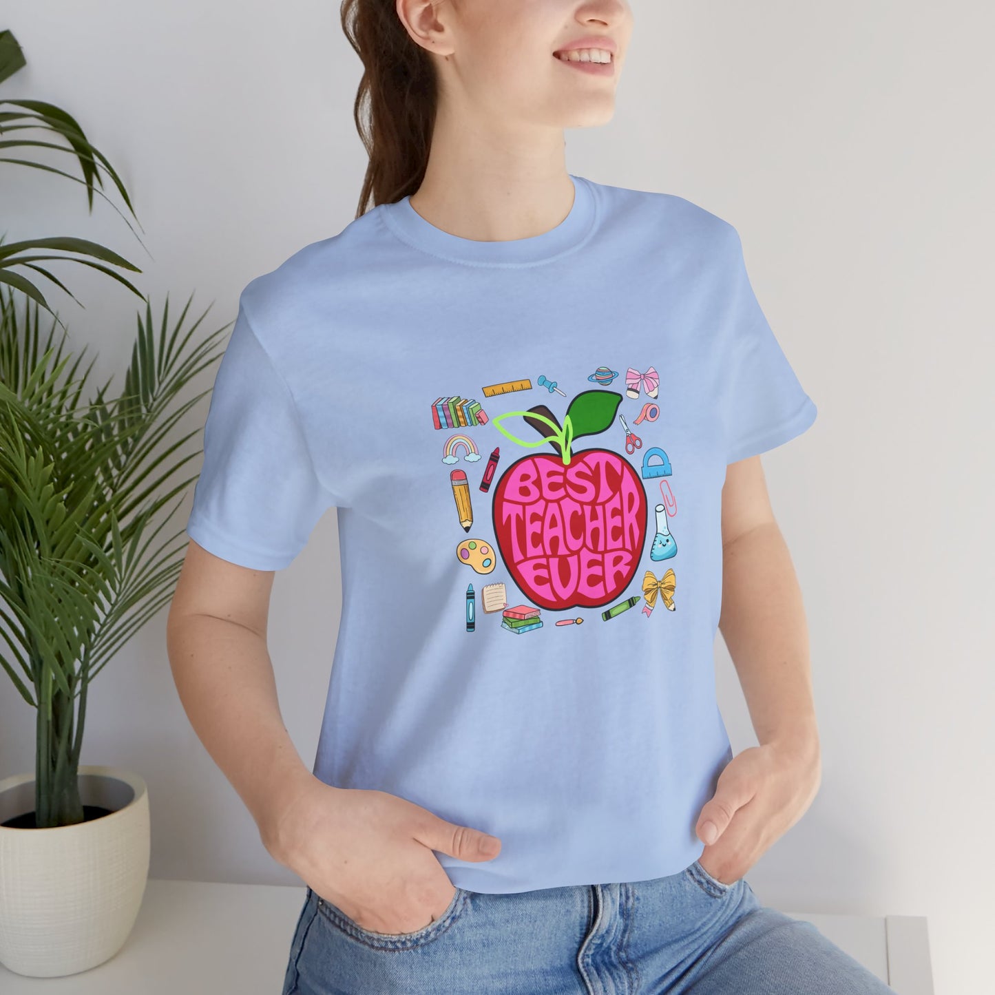 Best Teacher Ever T-Shirt