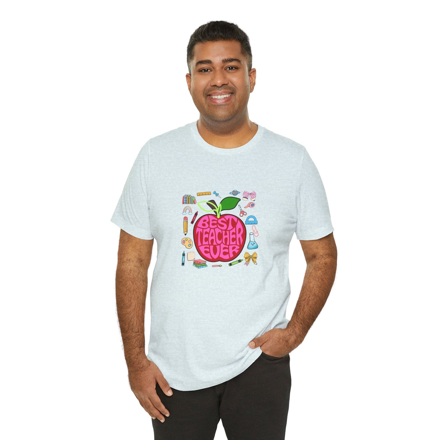 Best Teacher Ever T-Shirt