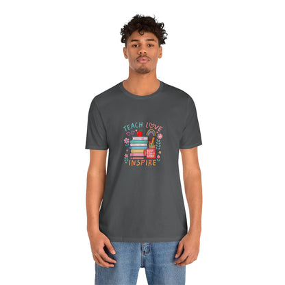 Teach Love Learn Graphic T-Shirt