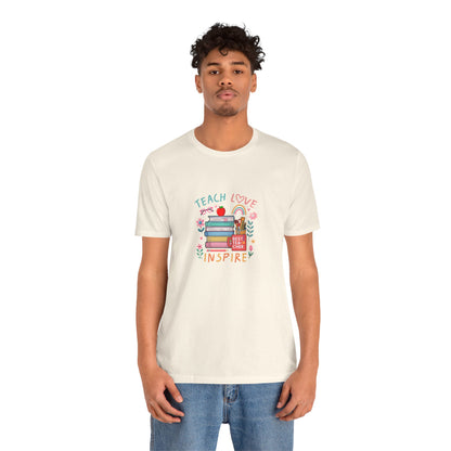 Teach Love Learn Graphic T-Shirt