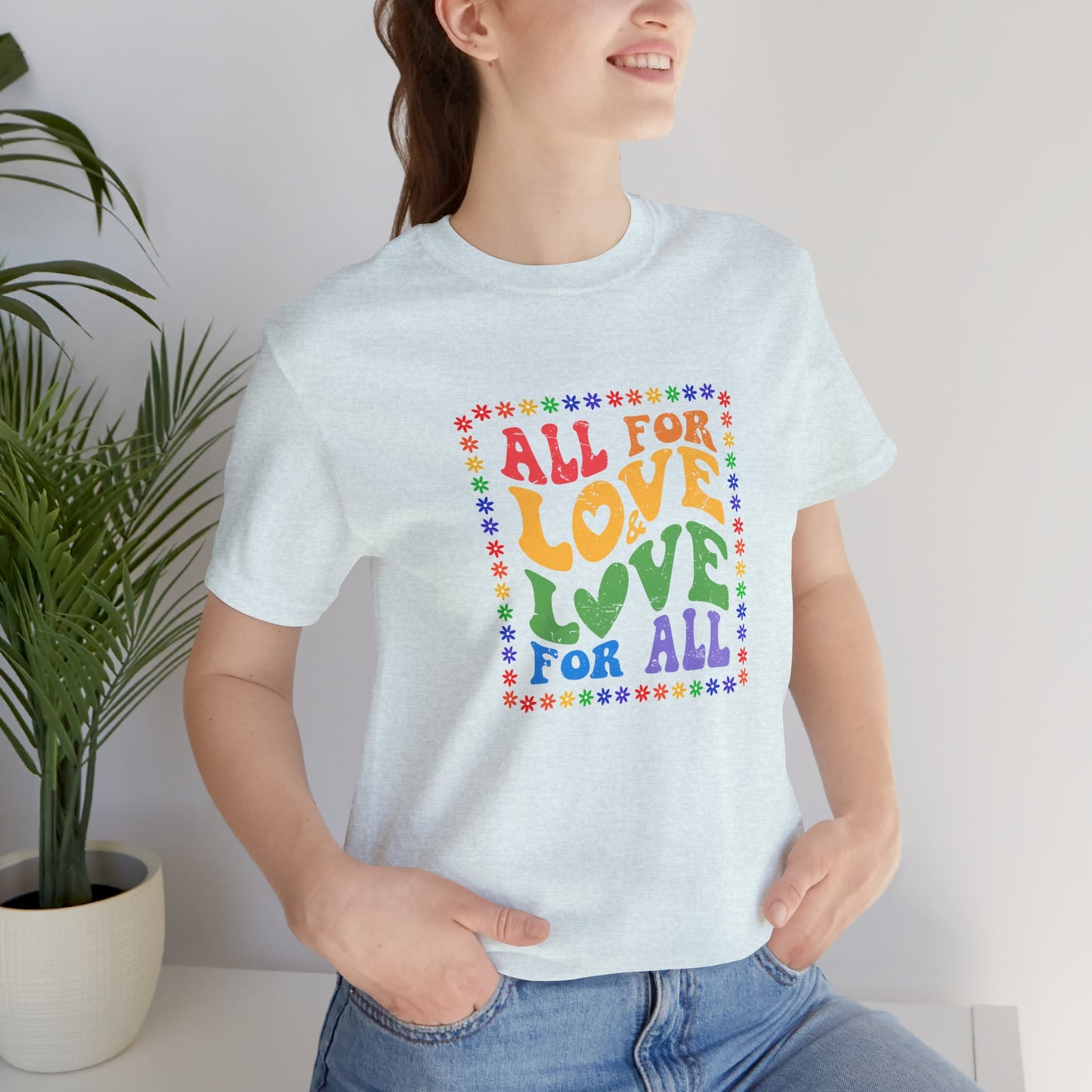 All for Love Pride Graphic Tee
