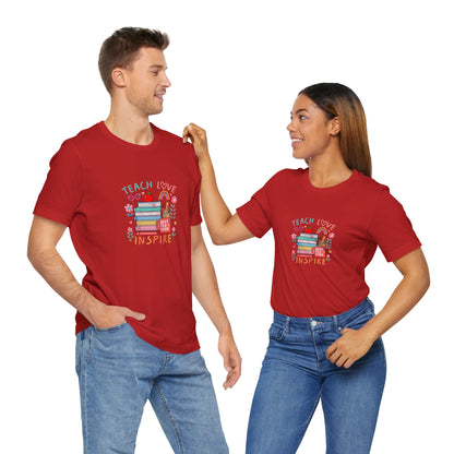 Teach Love Learn Graphic T-Shirt
