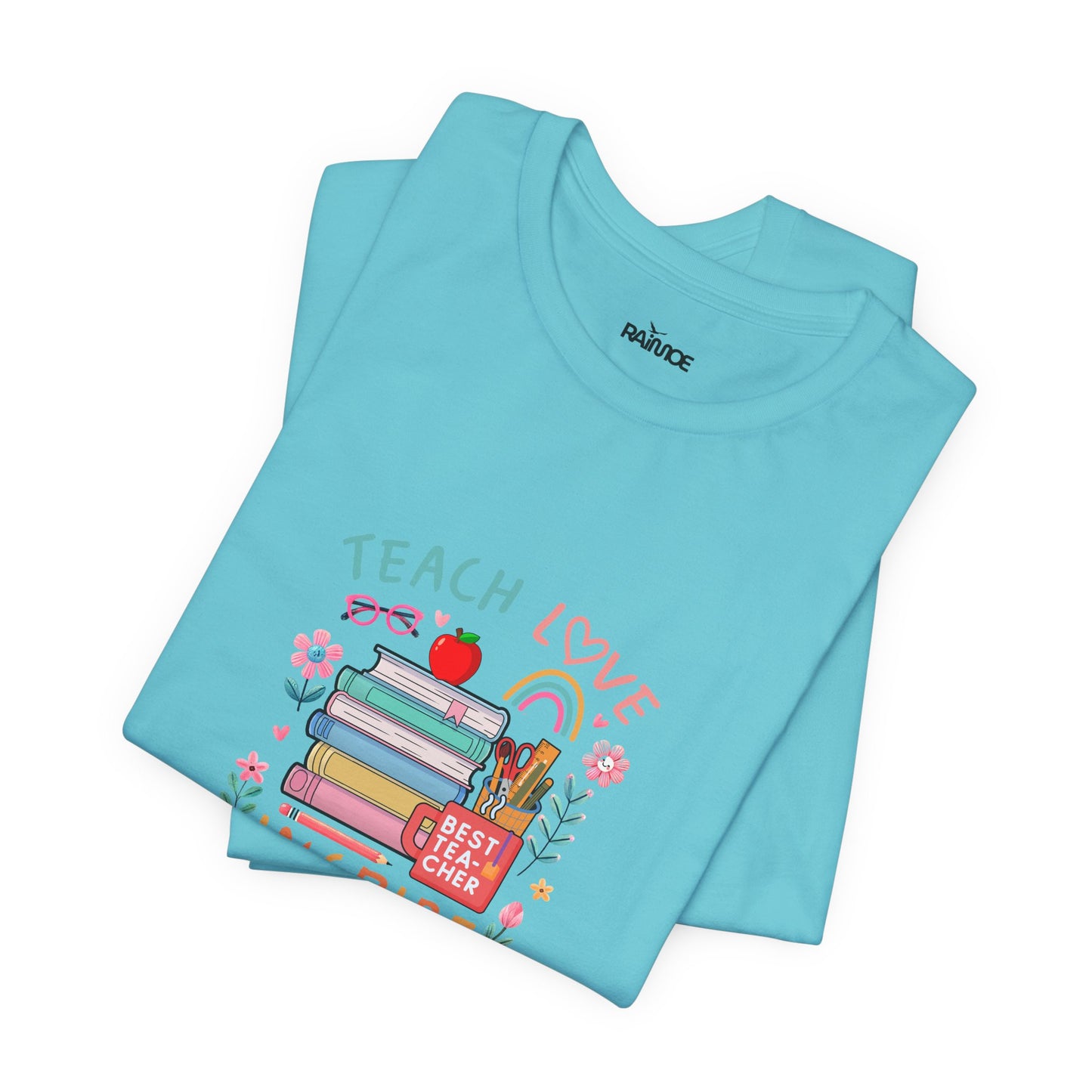 Teach Love Learn Graphic T-Shirt