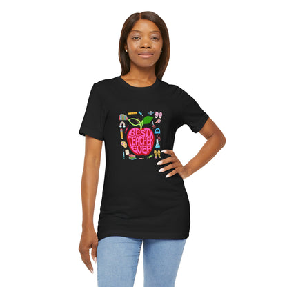 Best Teacher Ever T-Shirt