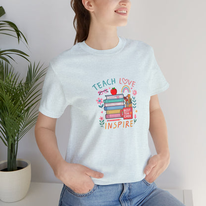 Teach Love Learn Graphic T-Shirt