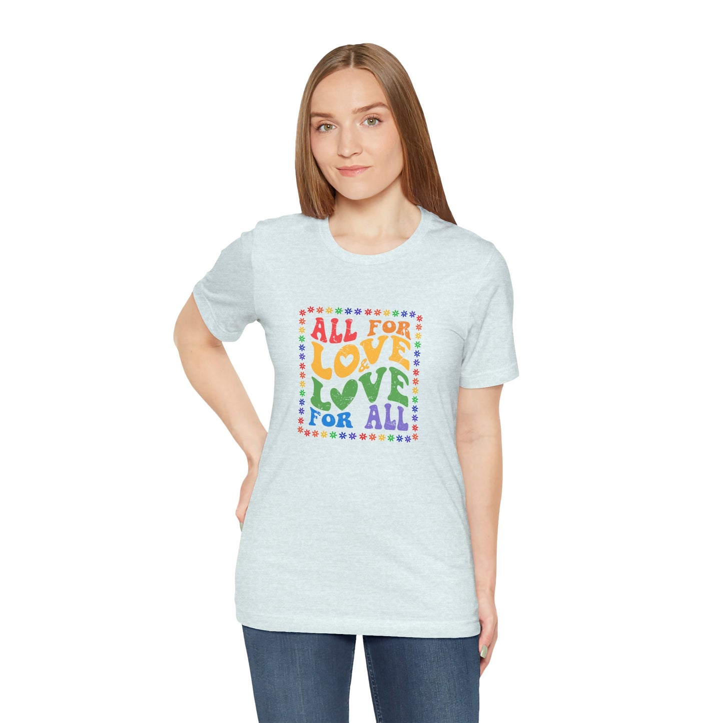 All for Love Pride Graphic Tee
