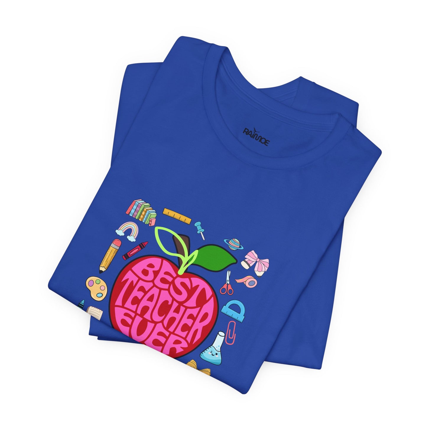 Best Teacher Ever T-Shirt