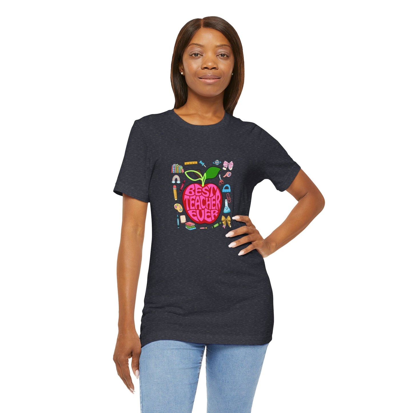Best Teacher Ever T-Shirt