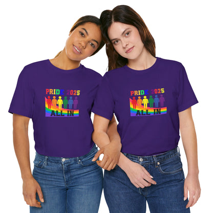 Pride 2025 All in Unisex Tee