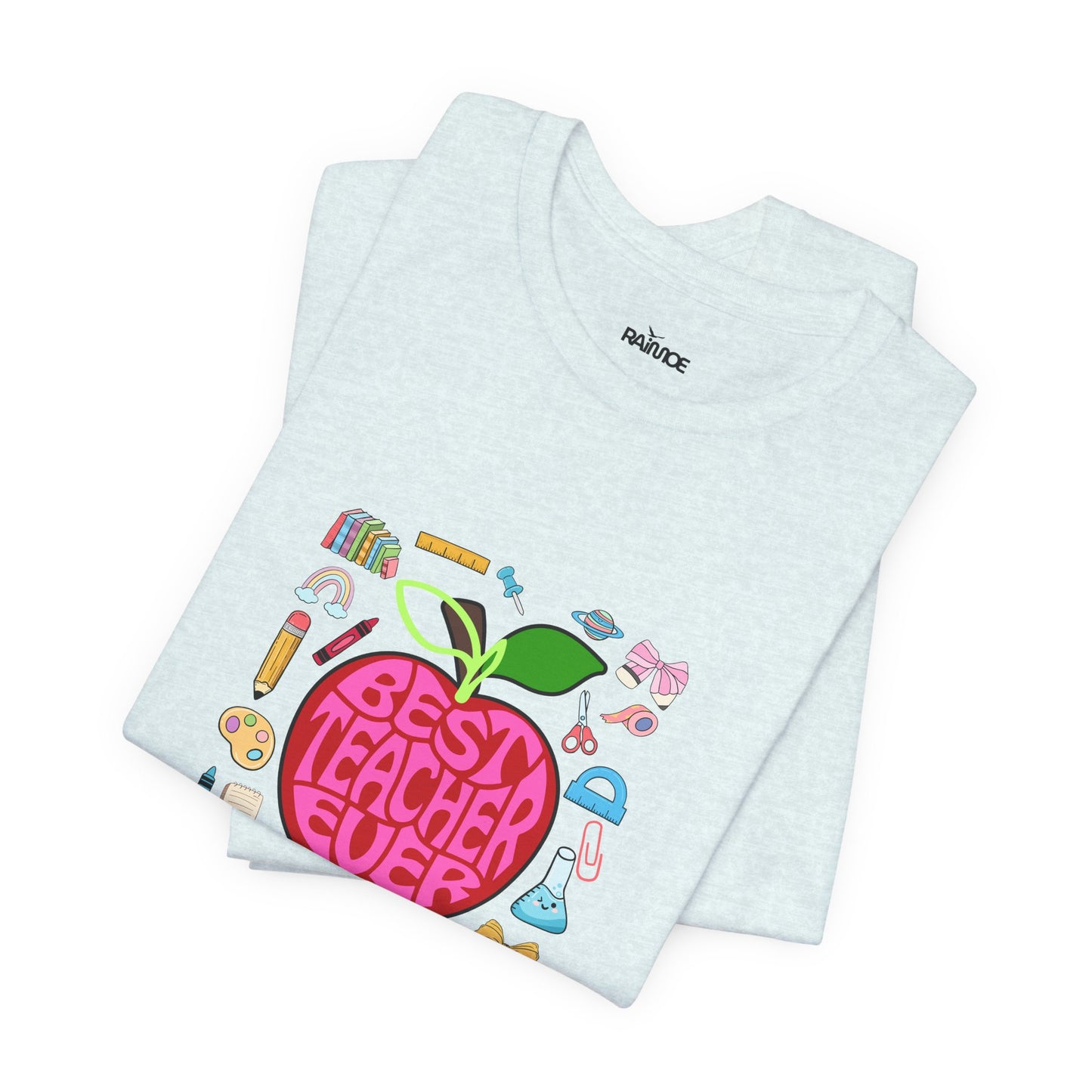 Best Teacher Ever T-Shirt
