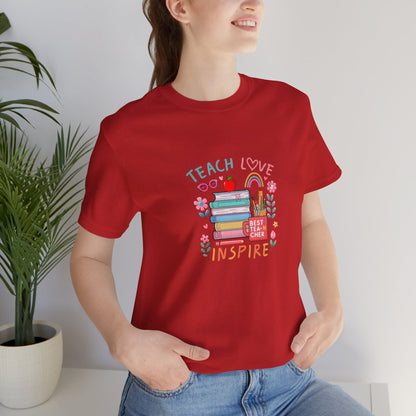 Teach Love Learn Graphic T-Shirt