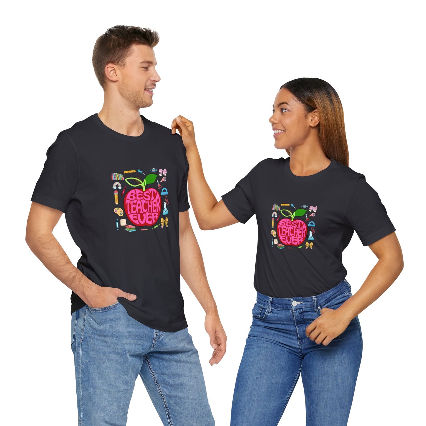 Best Teacher Ever T-Shirt