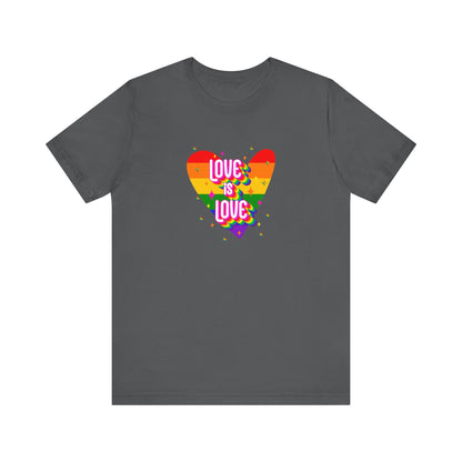 Love is Love Unisex T-Shirt