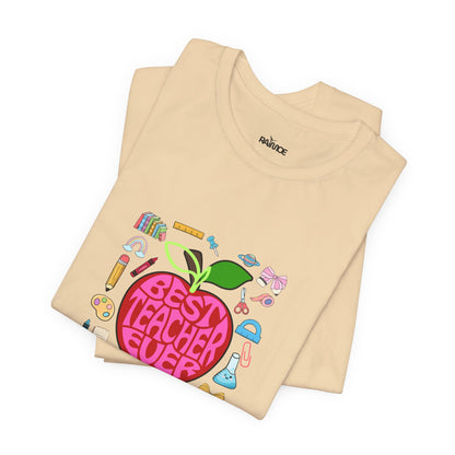 Best Teacher Ever T-Shirt