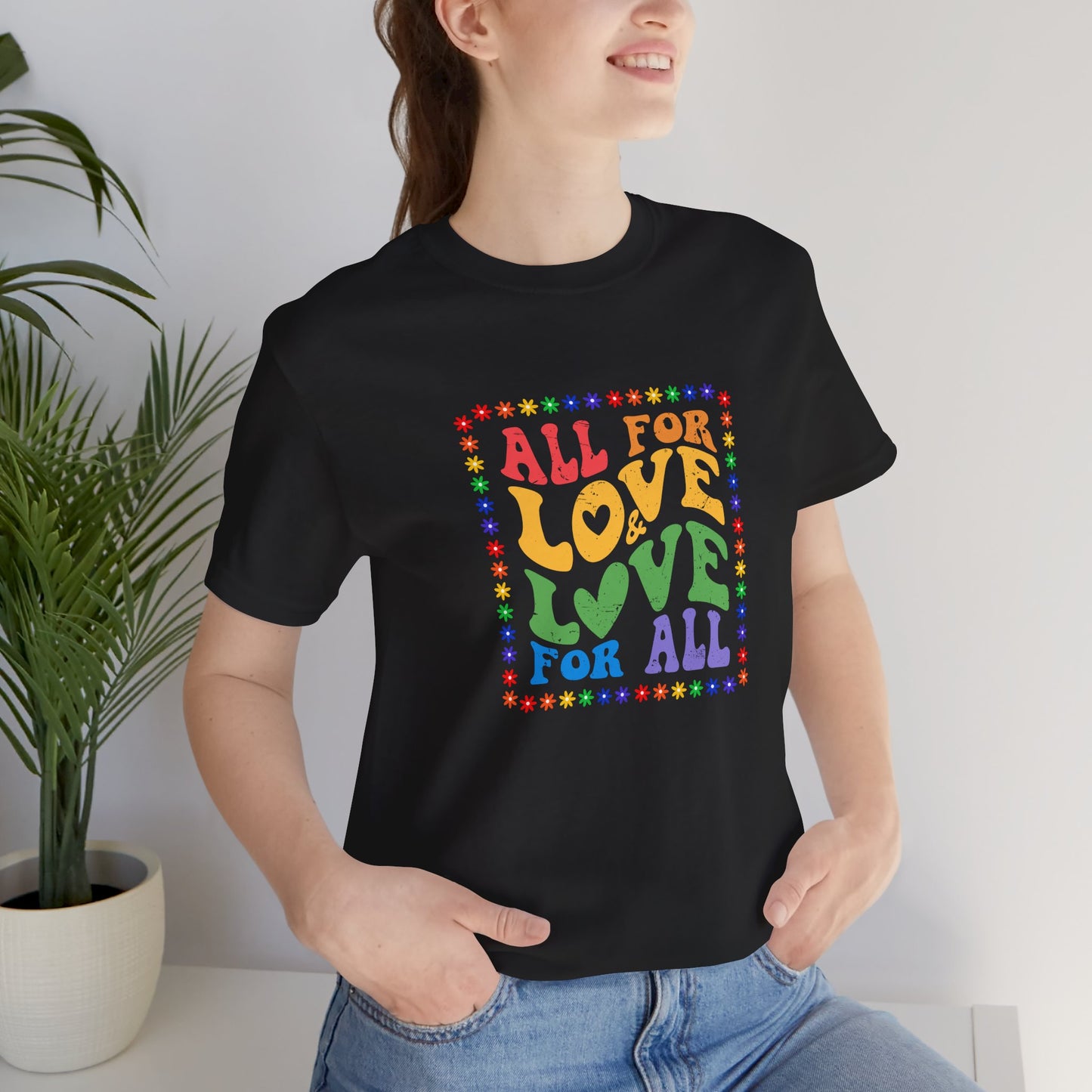 All for Love Pride Graphic Tee