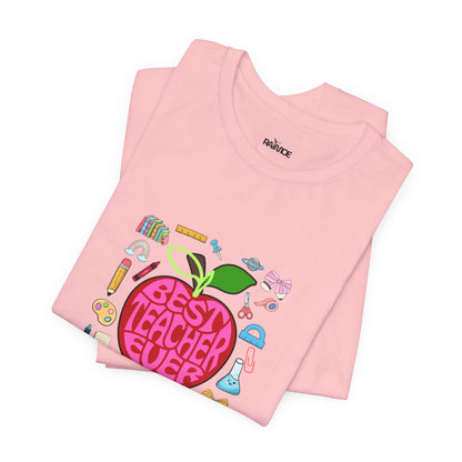 Best Teacher Ever T-Shirt