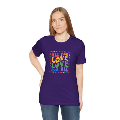 All for Love Pride Graphic Tee