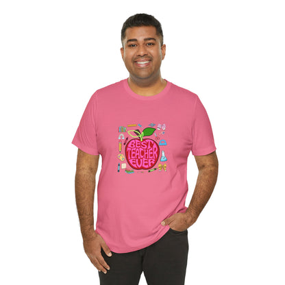 Best Teacher Ever T-Shirt