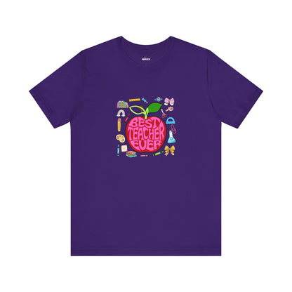 Best Teacher Ever T-Shirt