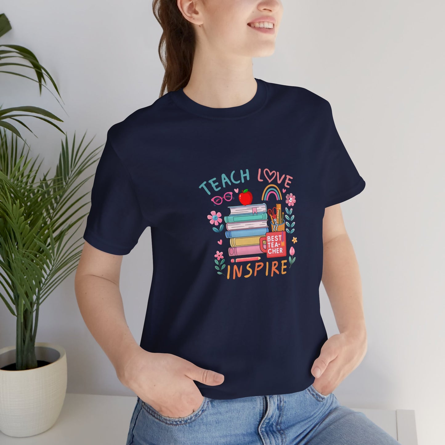 Teach Love Learn Graphic T-Shirt