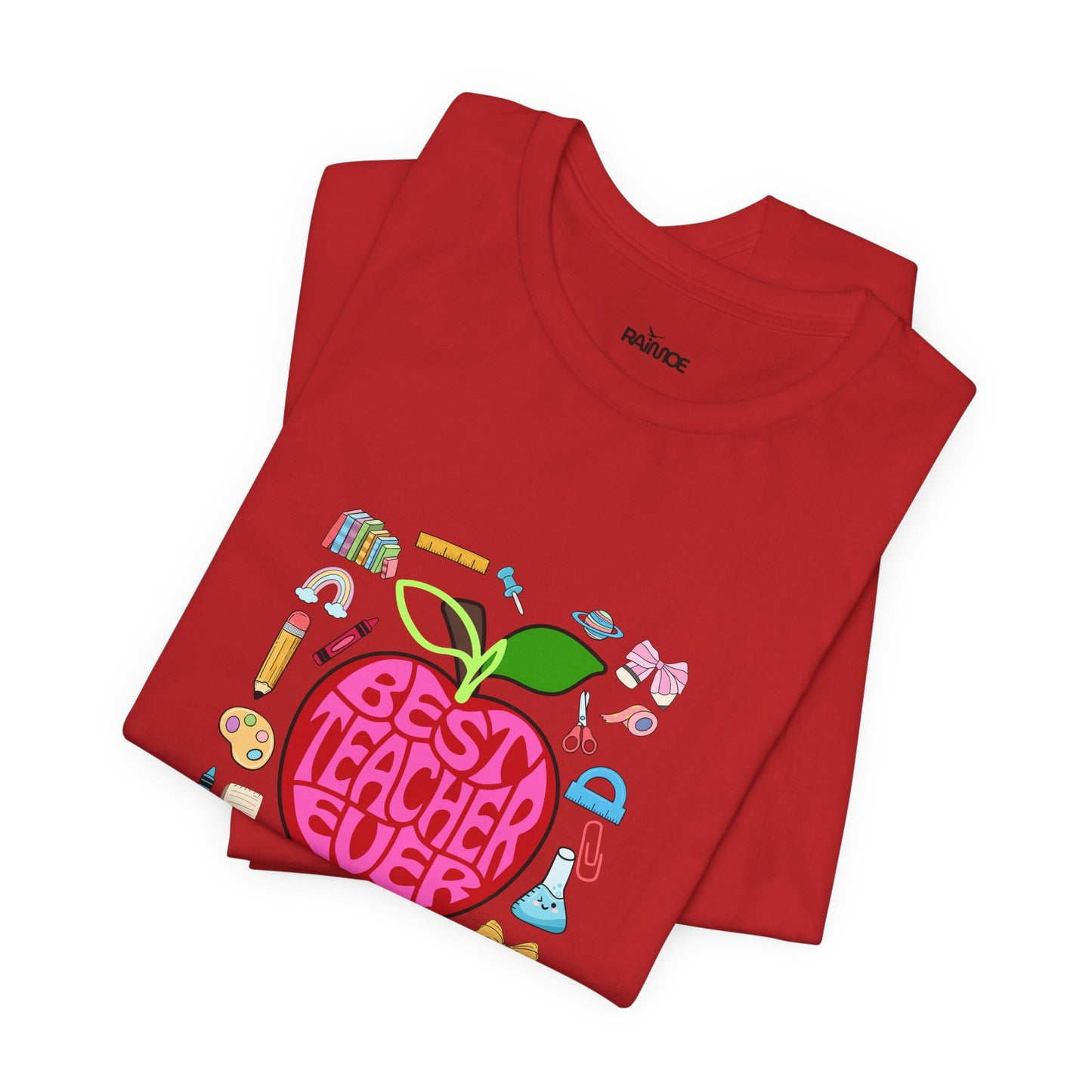 Best Teacher Ever T-Shirt